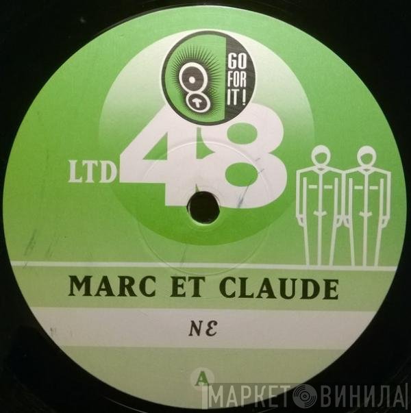 Marc Et Claude  - Ne