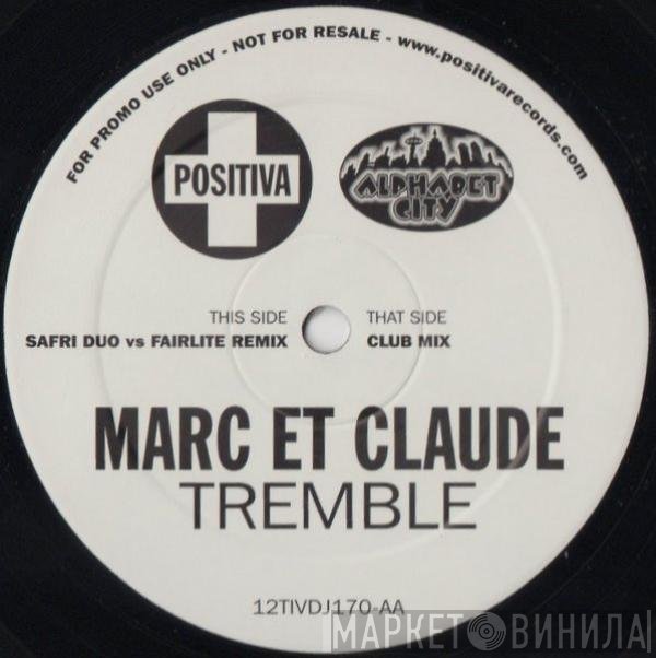 Marc Et Claude - Tremble