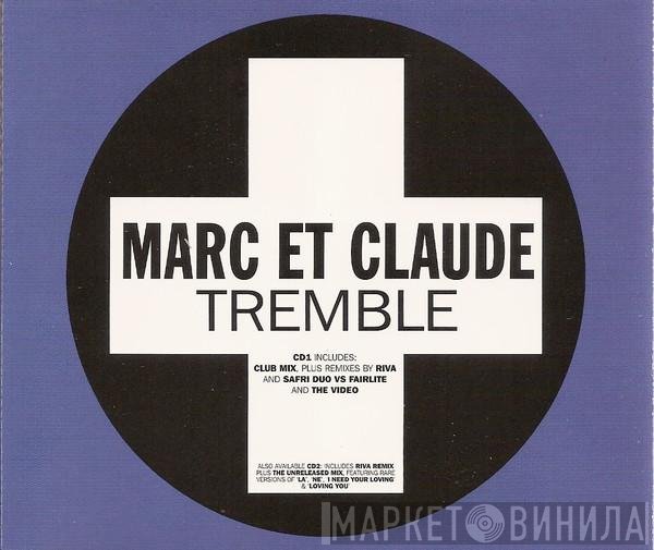 Marc Et Claude - Tremble