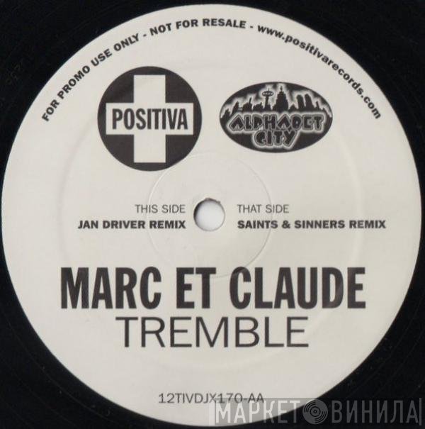 Marc Et Claude - Tremble