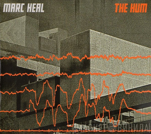 Marc Heal  - The Hum
