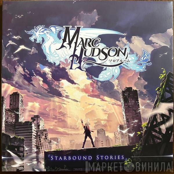 Marc Hudson  - Starbound Stories