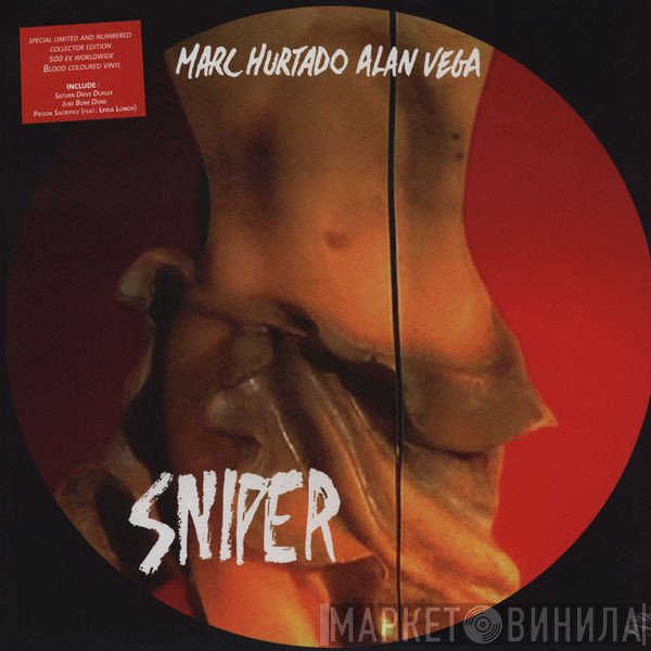 Marc Hurtado, Alan Vega  - Sniper