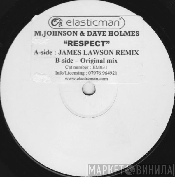 Marc Johnson & Dave Holmes  - Respect