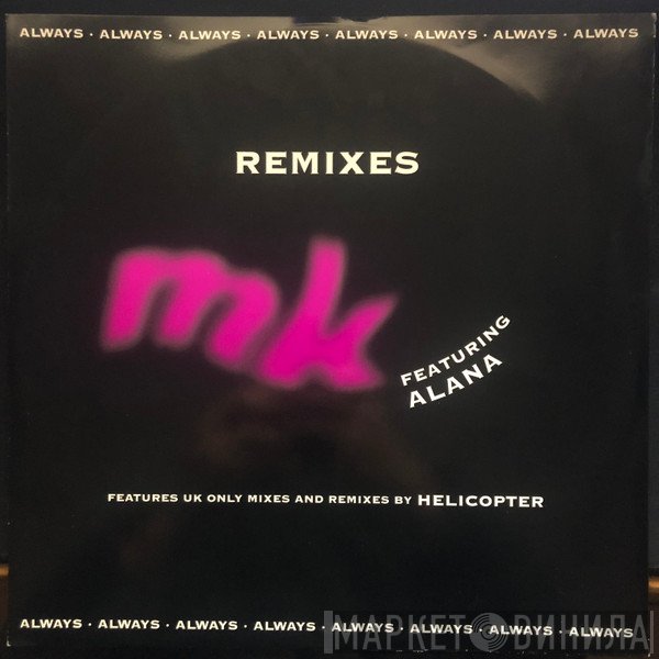Marc Kinchen, Alana - Always (Remixes)