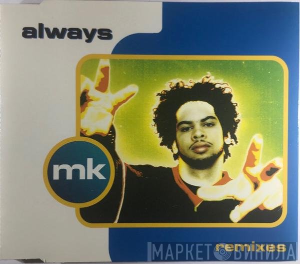Marc Kinchen  - Always (Remixes)