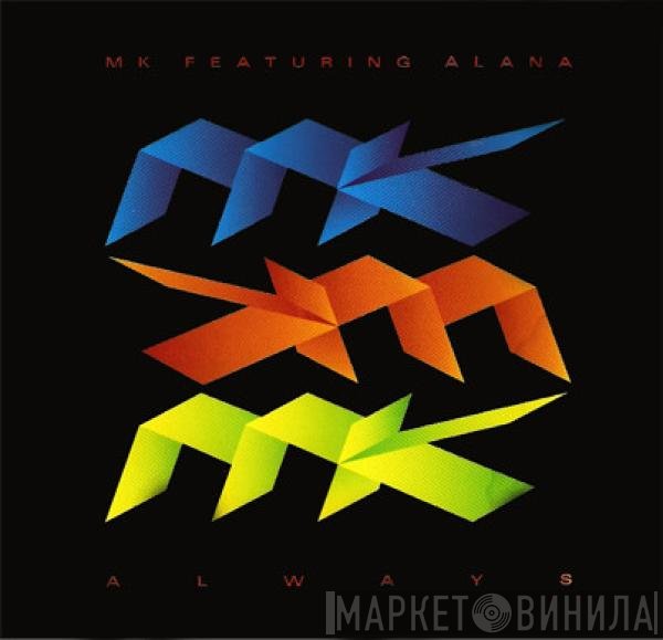 Marc Kinchen Featuring Alana  - Always