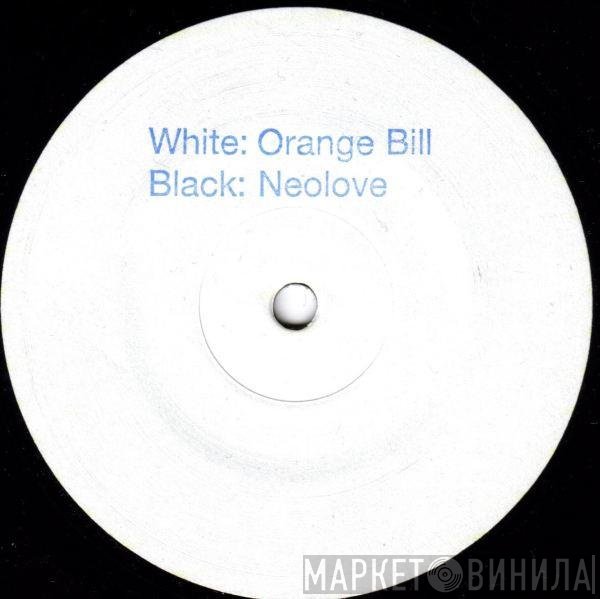 Marc Marberg, Kyau &amp; Albert - Orange Bill / Neolove