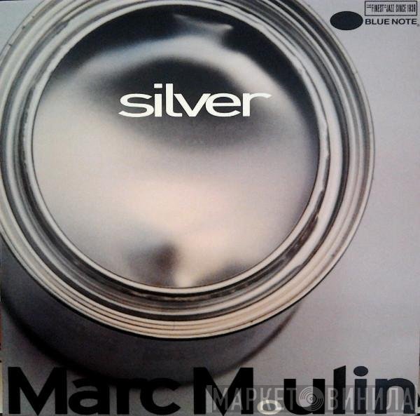 Marc Moulin  - Silver