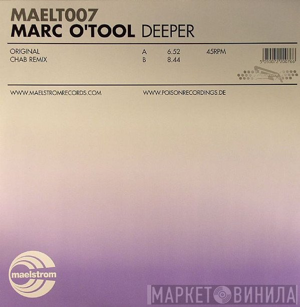 Marc O'Tool - Deeper