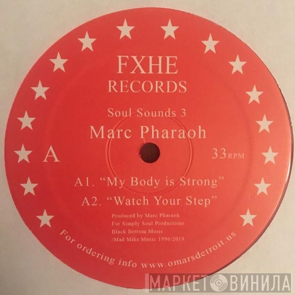Marc Pharaoh - Soul Sounds 3