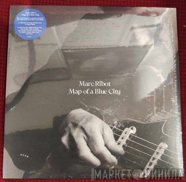 Marc Ribot - Map Of A Blue City