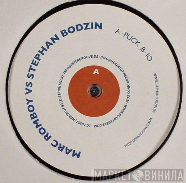 Marc Romboy vs. Stephan Bodzin - Puck / Io