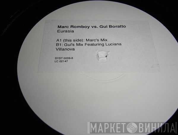 Marc Romboy vs. Gui Boratto  - Eurasia