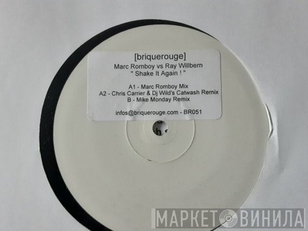 Marc Romboy vs. Fyta & Ray Willbern  - Shake It Again!
