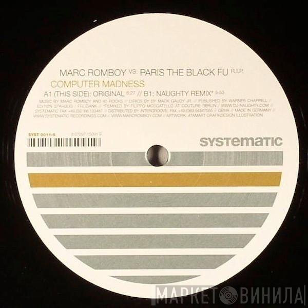 Marc Romboy vs. Paris The Black Fu  - Computer Madness