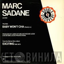 Marc Sadane, Miss Piggy - Baby Won't Cha (Remix) / Stereau Warmup / Exercise Your Rights