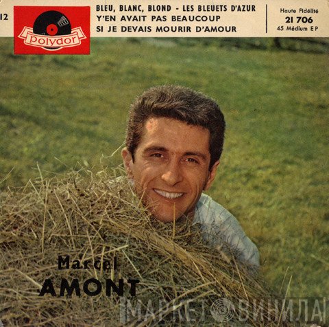 Marcel Amont - -12- Bleu, Blanc, Blond