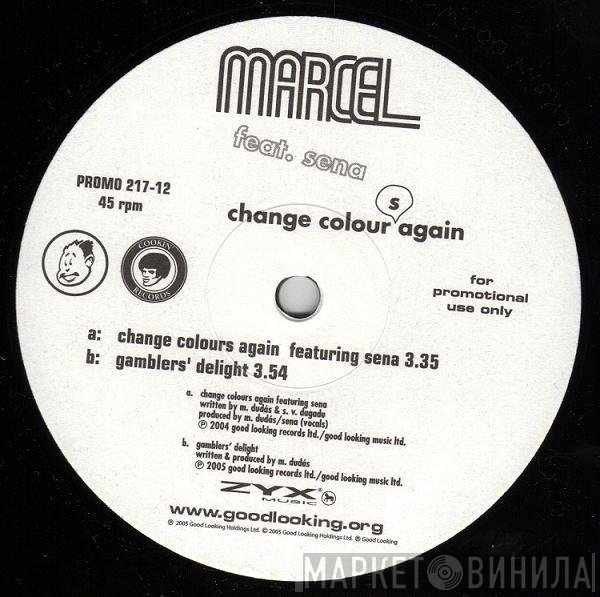 Marcel  - Change Colours Again