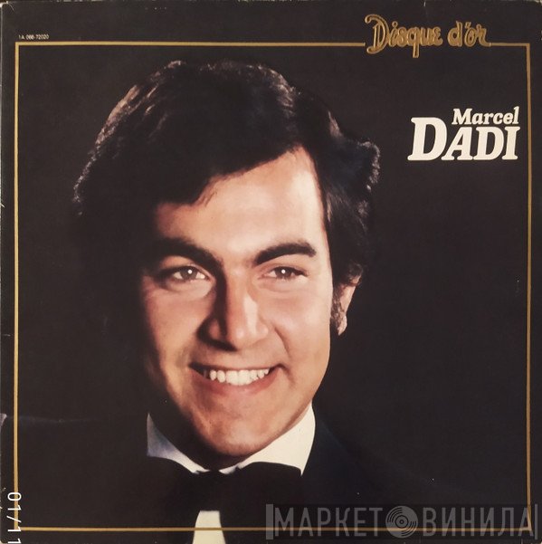 Marcel Dadi - Marcel Dadi – Disque D'Or