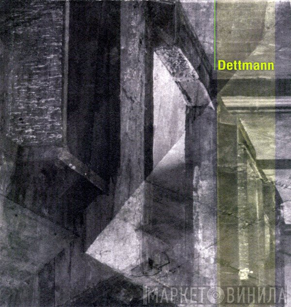 Marcel Dettmann - Dettmann