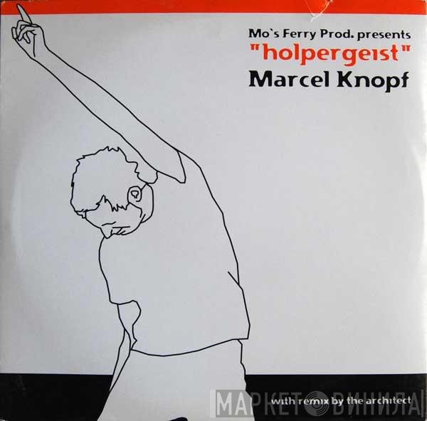 Marcel Knopf  - Holpergeist