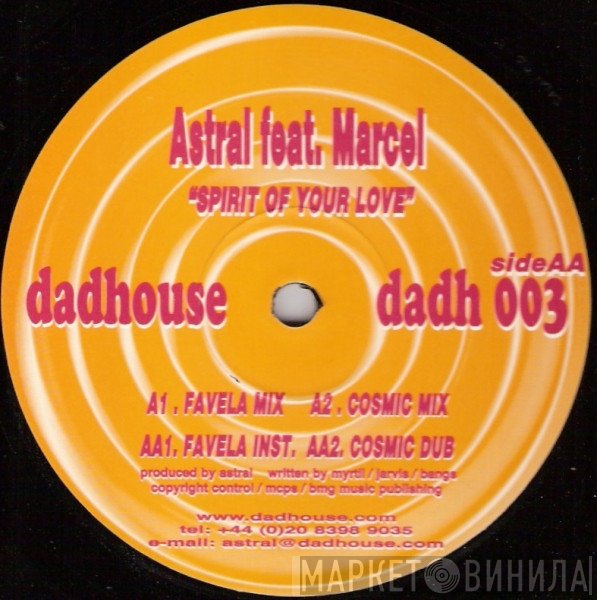 Marcel Schooler, Astral  - Spirit Of Your Love