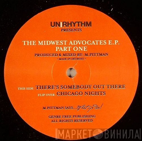 Marcellus Pittman - The Midwest Advocates E.P. Part One