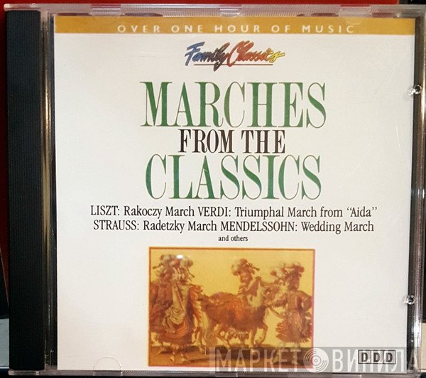  - Marches From The Classics