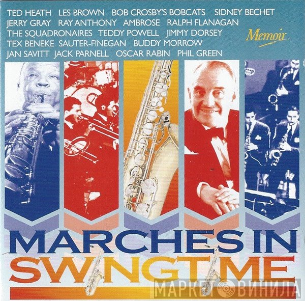  - Marches In Swingtime