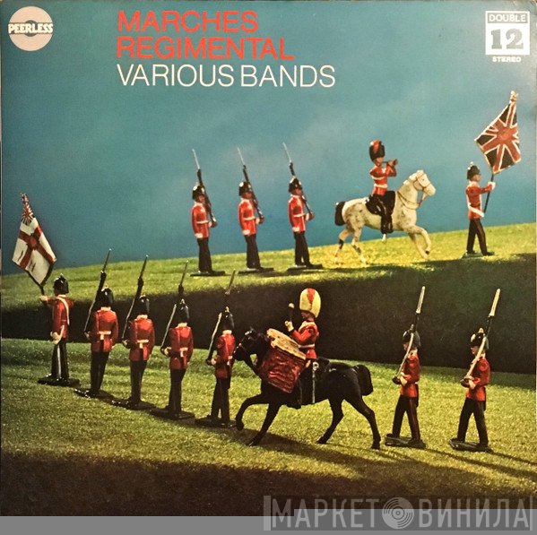  - Marches Regimental