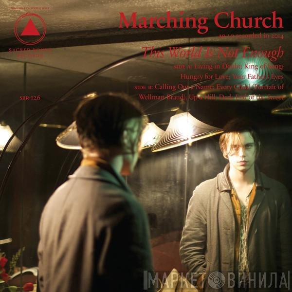 Marching Church - This World Is Not Enough 