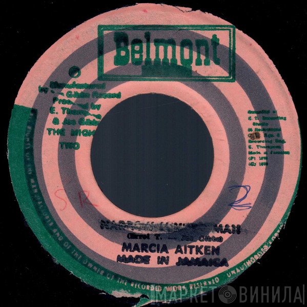 Marcia Aitken, The Mighty Two - Narrow Minded Man / Broom Stick