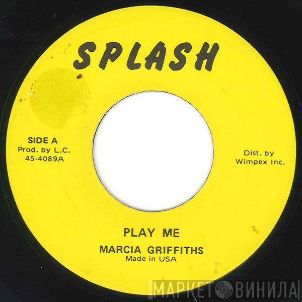 Marcia Griffiths - Play Me / Sweet Bitter Love