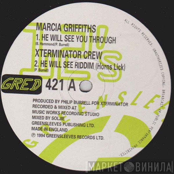 Marcia Griffiths, Xterminator Crew - He Will See You Through