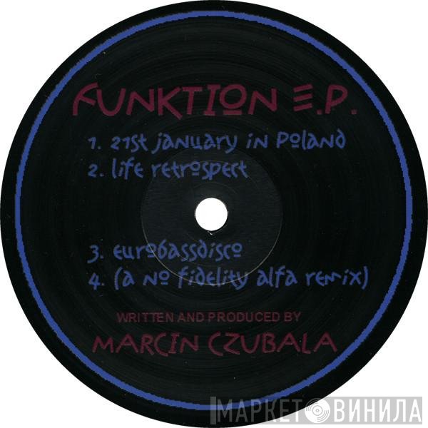 Marcin Czubala - Funktion E.P.