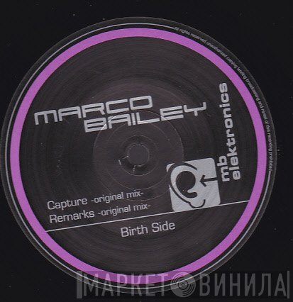 Marco Bailey - Capture