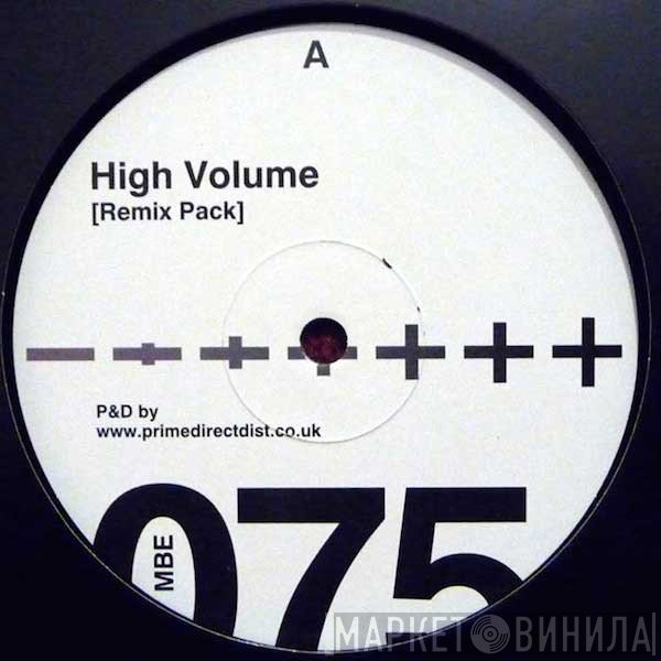 Marco Bailey - High Volume [Remix Pack]