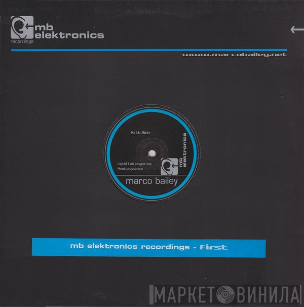 Marco Bailey  - Liquid Lab