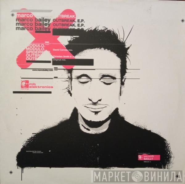 Marco Bailey  - Outbreak E.P.