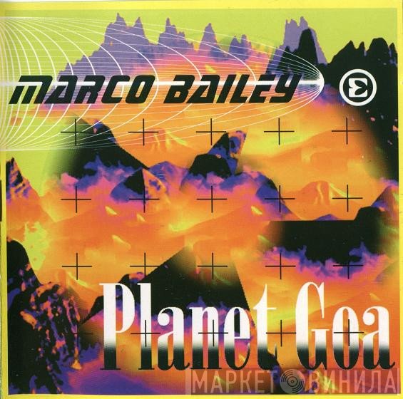 Marco Bailey  - Planet Goa