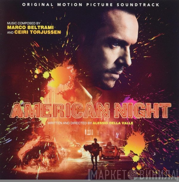 Marco Beltrami, Ceiri Torjussen - American Night