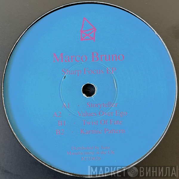 Marco Bruno  - Sharp Focus EP