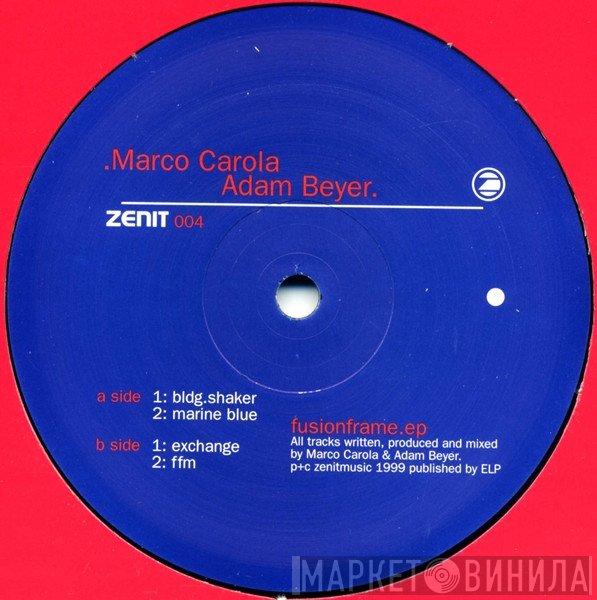 Marco Carola & Adam Beyer - Fusionframe EP