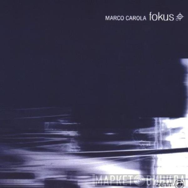 Marco Carola  - Fokus