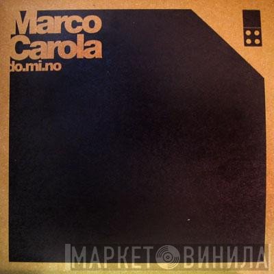Marco Carola  - do.mi.no 04