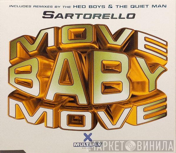 Marco Sartorello - Move Baby Move
