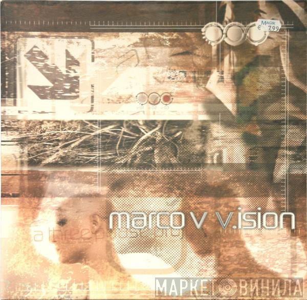 Marco V  - V.ision (Phase Three)