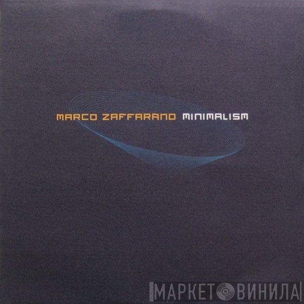Marco Zaffarano - Minimalism