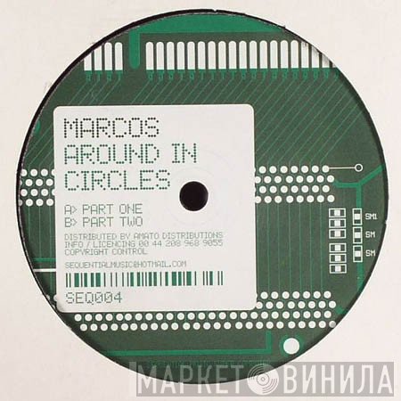 Marcos  - Around In Circles